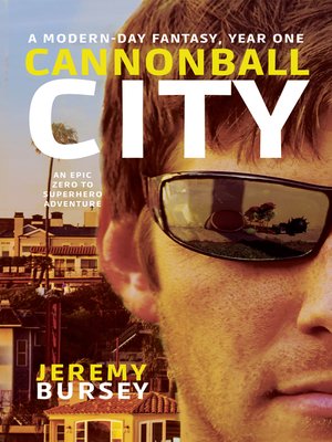 cover image of Cannonball City
